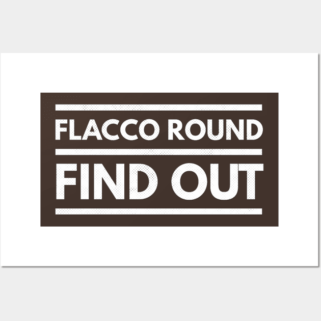 joe flacco round find out 5 Wall Art by naughtyoldboy